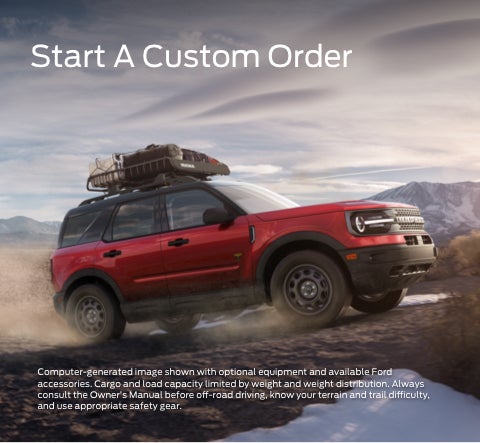 Start a custom order | Sarchione Ford of Randolph in Randolph OH