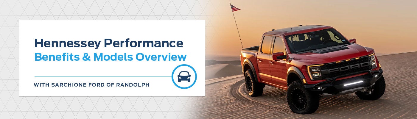 Ford Hennessey Performance Vehicles for Sale in Randolph, OH | Sarchione Ford