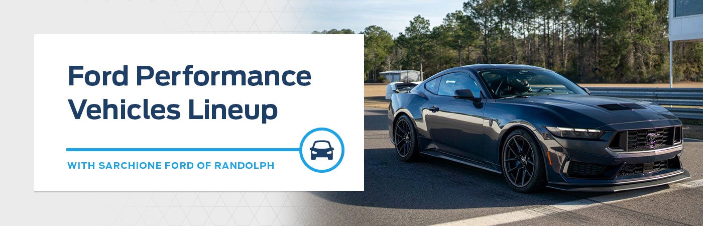 Discover the Ford Performance Vehicles Lineup