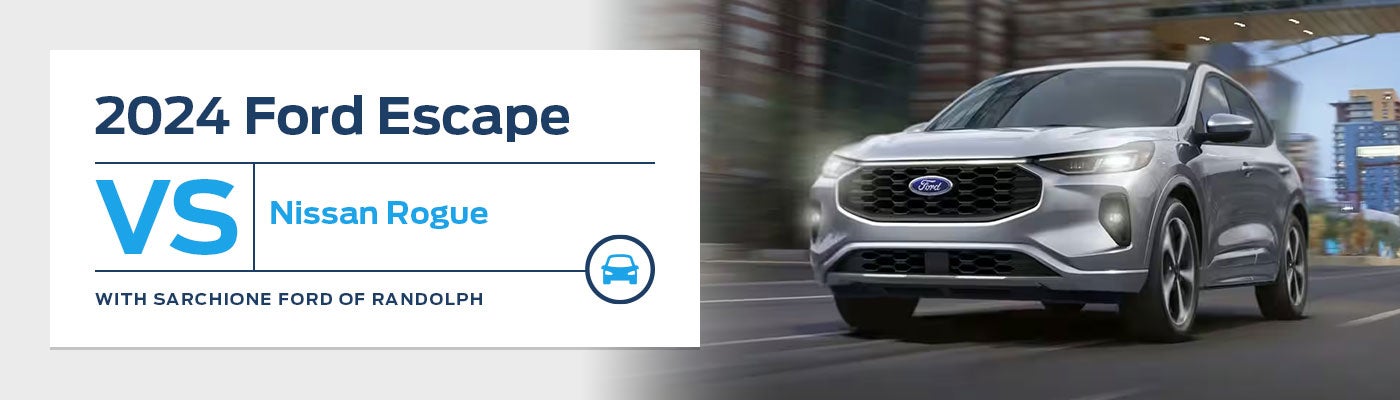 2024 Ford Escape vs. Nissan Rogue Comparison